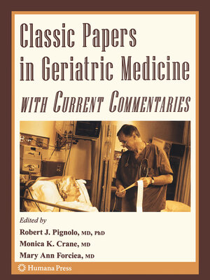 cover image of Classic Papers in Geriatric Medicine with Current Commentaries